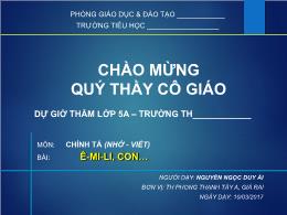 Bài giảng Chính tả 5 (Nhớ-Viết) - Bài: Ê-mi-l