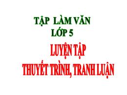 Bài giảng Tập làm văn 5 - Bài: Luyện tập Thuy