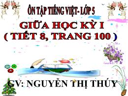 Bài giảng Tập làm văn 5 - Bài: Ôn tập giữa họ