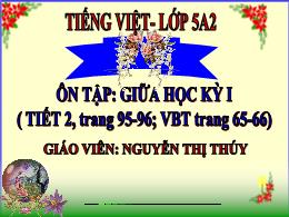 Bài giảng Tiếng Việt 5 - Bài: Ôn tập giữa học