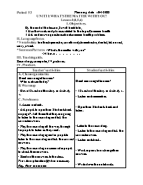 Giáo án Tiếng Anh 3+5 - Period 53+54 - Năm họ